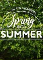 Watch Alan Titchmarsh: Spring Into Summer Alluc