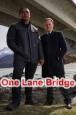Watch One Lane Bridge Alluc