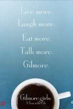Watch Gilmore Girls A Year in the Life Alluc