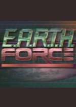 Watch E.A.R.T.H. Force Alluc