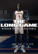 Watch The Long Game: Bigger Than Basketball Alluc