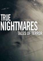 Watch True Nightmares: Tales of Terror Alluc