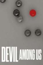 Watch Devil Among Us Alluc