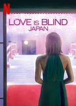 Watch Love is Blind: Japan Alluc