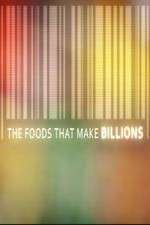 Watch The Foods That Make Billions Alluc