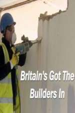 Watch Britain’s Got the Builders In Alluc