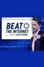 Watch Beat the Internet with John Robins Alluc
