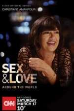 Watch Christiane Amanpour: Sex & Love Around the World Alluc