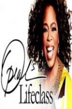 Watch Oprahs Lifeclass Alluc