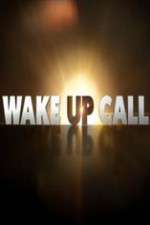 Watch Wake Up Call Alluc