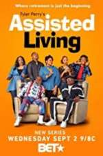 Watch Tyler Perry\'s Assisted Living Alluc