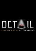 Watch Detail: From the Mind of Peyton Manning Alluc
