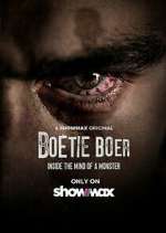 Watch Boetie Boer: Inside the Mind of a Killer Alluc