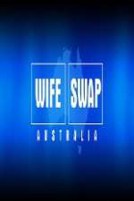 Watch Wife Swap Australia Alluc