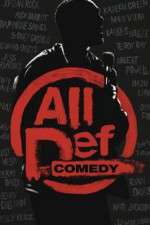 Watch All Def Comedy Alluc