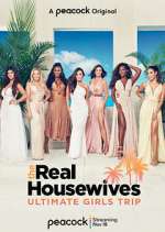 The Real Housewives: Ultimate Girls Trip alluc