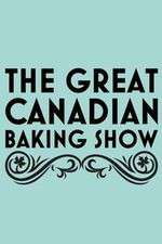 Watch The Great Canadian Baking Show Alluc