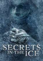 Watch Secrets in the Ice Alluc