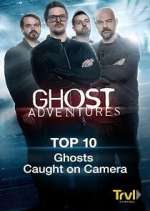 Watch Ghost Adventures: Top 10 Alluc