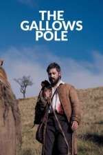 Watch The Gallows Pole Alluc