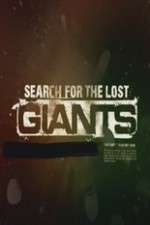Watch Search for the Lost Giants Alluc