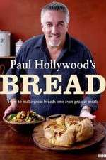 Watch Paul Hollywoods Bread Alluc