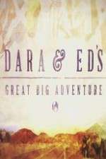 Watch Dara and Ed's Great Big Adventure Alluc