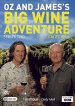 Watch Oz and James's Big Wine Adventure Alluc