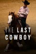 Watch The Last Cowboy Alluc