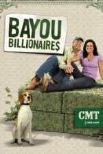 Watch Bayou Billionaires Alluc
