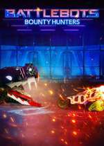 Watch BattleBots: Bounty Hunters Alluc