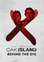 Watch The Curse of Oak Island: Behind the Dig Alluc
