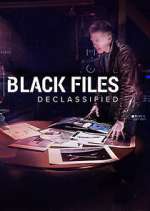Watch Black Files Declassified Alluc