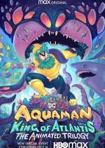 Watch Aquaman: King of Atlantis Alluc
