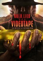 Watch Gold, Lies & Videotape Alluc
