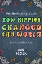 Watch The Summer of Love: How Hippies Changed the World Alluc