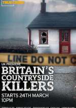 Britain\'s Countryside Killers alluc