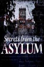 Watch Secrets from the Asylum Alluc