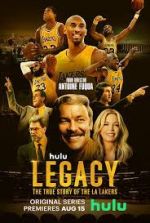 Watch Legacy: The True Story of the LA Lakers Alluc