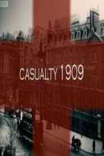 Watch Casualty 1909 Alluc