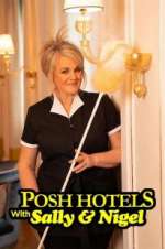 posh hotels with sally & nigel tv poster