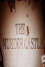 Watch The Murder Castle Alluc