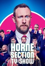 Watch The Horne Section TV Show Alluc