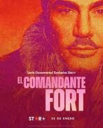 Watch El comandante Fort Alluc