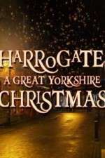 Watch Harrogate: A Great Yorkshire Christmas Alluc