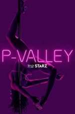 Watch P-Valley Alluc
