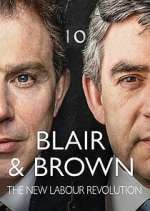 Watch Blair & Brown: The New Labour Revolution Alluc
