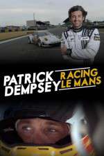 Watch Patrick Dempsey Racing Le Mans Alluc