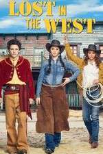 Watch Lost in the West Alluc