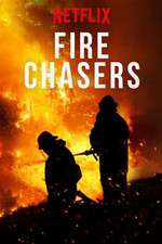 Watch Fire Chasers Alluc
